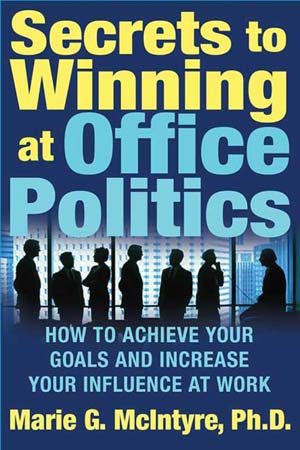 [9780312332181] Secrets To Winning At Office Politics