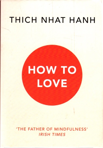 [9781846045172] How to Love