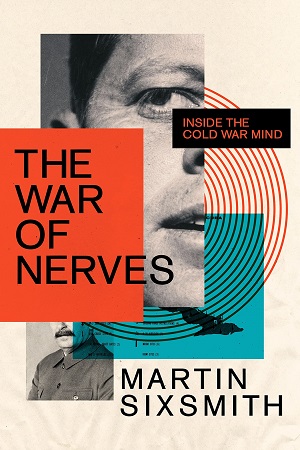 [9781781259139] The War of Nerves: Inside the Cold War Mind