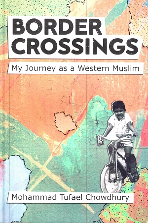 [9789845064033] Border Crossings (My Journey As A Western Muslim)