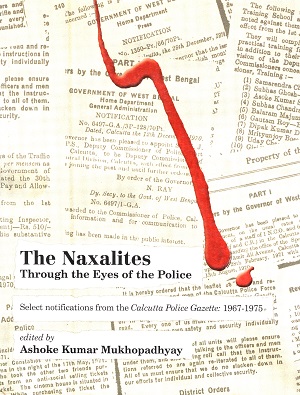 [8129506963] The Naxalites Through The Eyes Of the Police