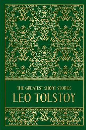 [9789388369183] The Greatest Short Stories of Leo Tolstoy