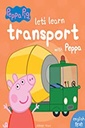 LET'S LEARN TRANSPORT WITH PEPPA