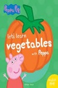 LET'S LEARN VEGETABLES WITH PEPPA