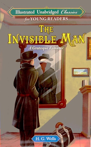 [9789350492918] The Invisible Man A Grotesque Romance
