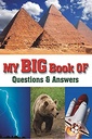My Big Book of Questions & Answers