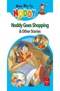Make Way For Noddy, Noddy Goes Shopping & Other Stories