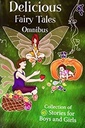 Delicious Fairy Tales Omnibus (45 in 1)