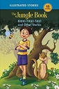 Rikki-Tkki-Tavi & Other Stories: The Jungle Book
