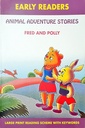 Animal Adventure Stories - Fred and Polly