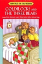 Fairy Tales Early Readers Goldilocks and the Three Bears