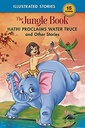 Hathi Proclaims Water Truce & Other Stories