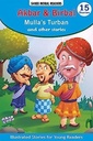 Mulla's Turban And Other Stories (Shree Moral Readers)