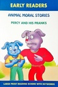 Animal Moral Stories Percy And His Pranks