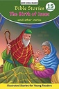 Bible Stories The Birth of Isaac And Other Stories (Shree Moral Readers)