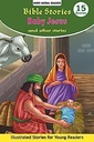 Bible Stories Baby Jesus And Other Stories (Shree Moral Readers)