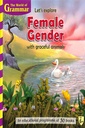 Let's Explore Female Gender With Graceful Animals