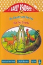 Early Readers 2 In 1The Rooster & The Fox/The Two Lizards