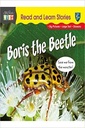 Read & Learn Stories Boris the Beetle
