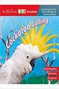 Steve Parish Storybook Cockatoo Calling