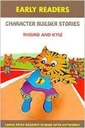 Character Builder Stories Thomo and Kyle
