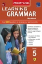 SAP Learning Grammar Workbook : Primary Level Book 5 Age 9+