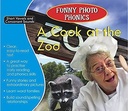 Funny Photo Phonics A Cook at the Zoo