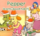 Pepper Learns Good Habits
