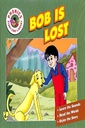 Bob Is Lost – Phonics Story Time Library