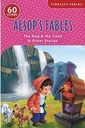 Aesop's Fables - The Dog And The Cook And Other Stories - 60 Stories