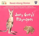 Read Along Stories Joey Grey's Playmates