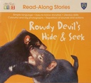 Read-Along Stories Rowdy Devil's Hide & Seek