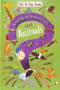 Lift A Flap Book : Amazing & Curious Facts About Animals