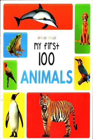 [9789388144896] My First 100 Animals Picture Book: My First 100 Series