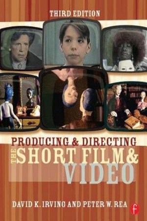 [9788131208021] Producing & Directing The Short Film & Video