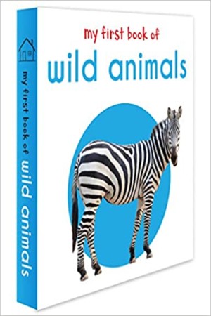[9789386538567] My First Book of Wild Animals