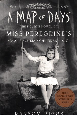 [9780141385921] A Map of Days: Miss Peregrine's Peculiar Children
