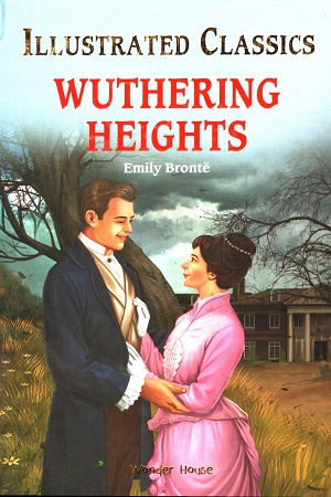 [9789354403293] Wuthering Heights: Illustrated Abridged Children Classics English Novel with Review Questions