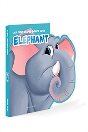 [9789354404009] My First Shaped Board book - Elephant, Die-Cut Animals, Picture Book for Children