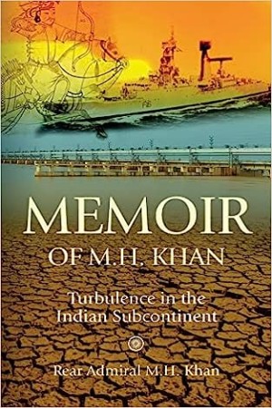 [9781861515698] Memoir of M.H. Khan: Turbulence in the Indian Subcontinent