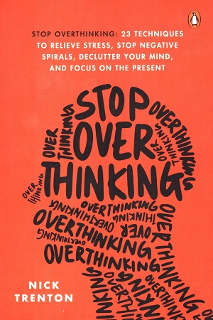 [9780143459217] Stop Overthinking