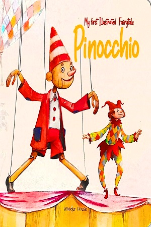 [9789354406591] My first illustrated Fairytale - Pinocchio