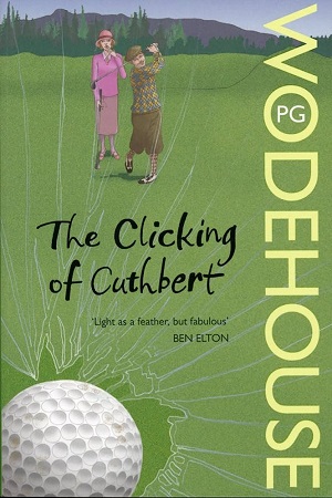 [9780099513865] The Clicking of Cuthbert