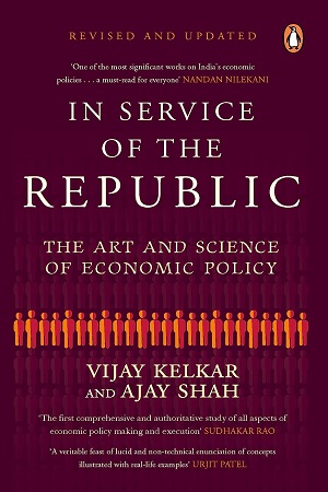 [9780143459828] In Service Of The Republic': The Art And: The Art and Science of Economic Policy