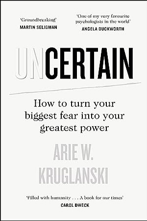 [9780241467701] Uncertain: How to Turn Your Biggest Fear into Your Greatest Power