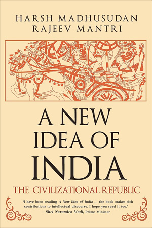 [9780670097876] A New Idea of India: The Civilizational Republic