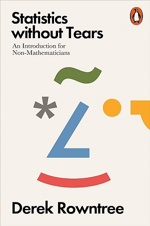 [9780141987491] Statistics Without Tears - An Introduction for Non-Mathematicians