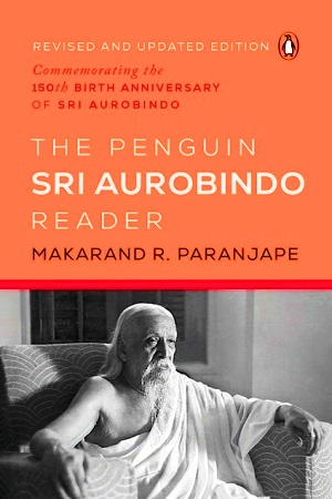 [9780670097180] Sri Aurobindo Reader