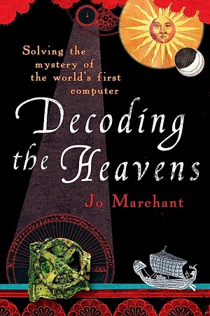 [9780099519768] Decoding the Heavens