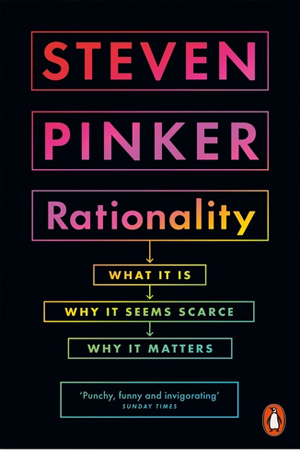 [9780141989860] Rationality: What It Is, Why It Seems Scarce, Why It Matters